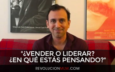 ¿Vender o Liderar? ¿En qué estás Pensando?