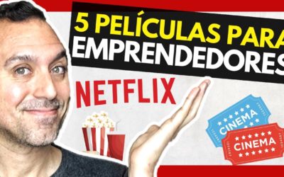 🎥 5 PELÍCULAS para EMPRENDEDORES en NETFLIX (MULTINIVEL)