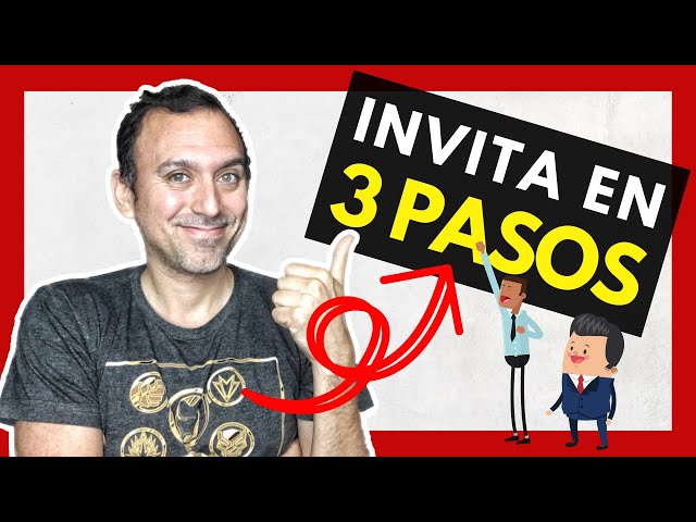 🤳 CÓMO INVITAR MEJOR EN 3 SIMPLES PASOS | REDES de MERCADEO | MARKETING MULTINIVEL