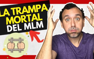 😱 La TRAMPA Mortal del Marketing MULTINIVEL (en la que NO Debes Caer!)