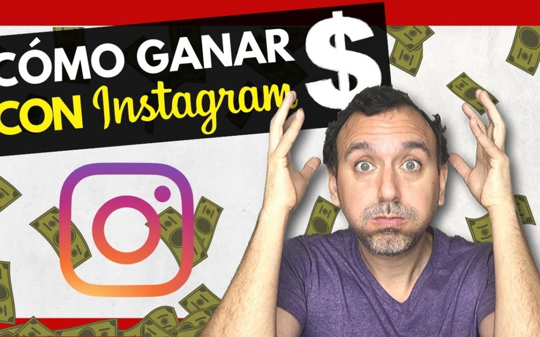 📲 Cómo GANAR DINERO con INSTAGRAM SIN INVERTIR (2020)￼￼