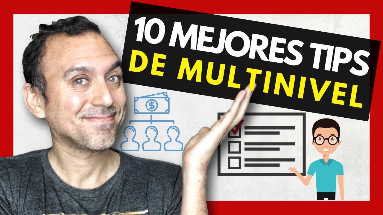 🌟 Los 10 Mejores Tips Del Multinivel Cómo Emprender En Network Marketing Redes De Mercadeo 2983