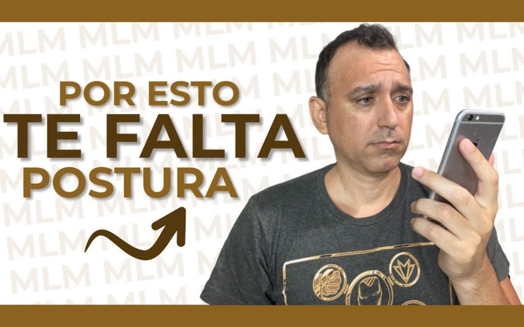 🛑 ¿Cómo EVITAR el RECHAZO en NETWORK MARKETING? (¡MÁS POSTURA con PROSPECTOS en REDES DE MERCADEO!)