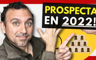 Cómo PROSPECTAR en MULTINIVEL en 2022 (5 REALIDADES que NO van a VOLVER ATRÁS en NETWORK MARKETING)