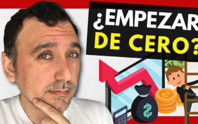 🙄 Si tuviera que EMPEZAR DE CERO (¿Haría MULTINIVEL?) | Comenzar un NEGOCIO DESDE CERO en 2021