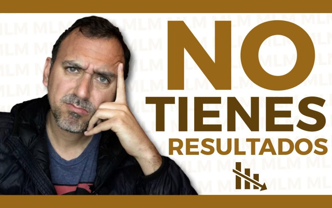 😔 ¿Cómo MANEJAR la FRUSTRACIÓN en NETWORK MARKETING?