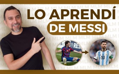 🇦🇷 La MEJOR LECCIÓN de LIDERAZGO de LIONEL MESSI (Cómo FORMAR EQUIPOS en NETWORK MARKETING)